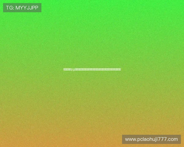 可以试玩的pg电子网站体验网满足玩家多样化试玩需求的最新平台信息与使用技巧 可以试玩的pg电子网站体验网满足玩家多样化试玩需求的最新平台信息与使用技巧